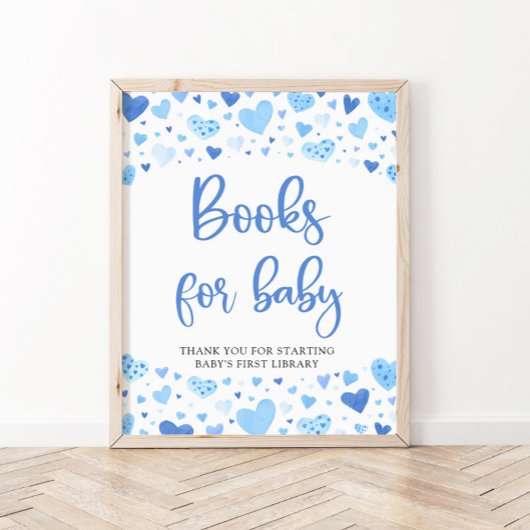 Blue Hearts Valentine Books for Baby Shooting Sign Poster