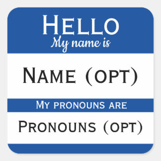 Blue Hello Pronouns Quadratischer Aufkleber