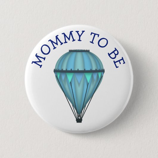 Blue Hot Air Ballon Mama zum Baby Duschknopf Button (Vorderseite)