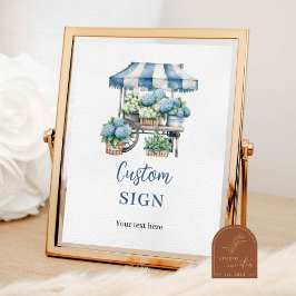 Blue Hydrangea Blume Shop Custom Party SIgn Poster