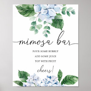 Blue Hydrangea Floral Mimosa Bar Sign Poster
