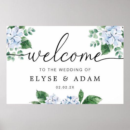 Blue Hydrangea Floral Wedding Willkommenszeichen Poster (Vorne)