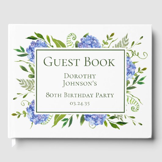 Blue Hydrangeas 80. Geburtstag Gästebuch (Vorderseite)