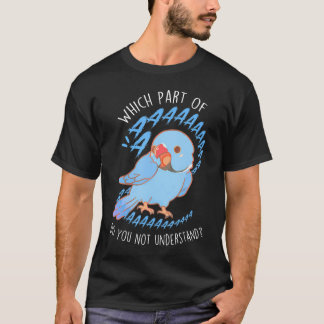 Blue Indian Ringneck Parrot Aaa Funny Niedlich Pet T-Shirt