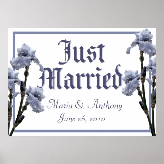Blue Iris / Just Married Sign Poster (Vorne)