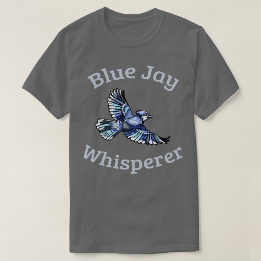 Blue Jay Whisperer T-Shirt (Design vorne)