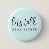Blue Let's Talk Real Anwesen Promotional Button (Vorderseite)