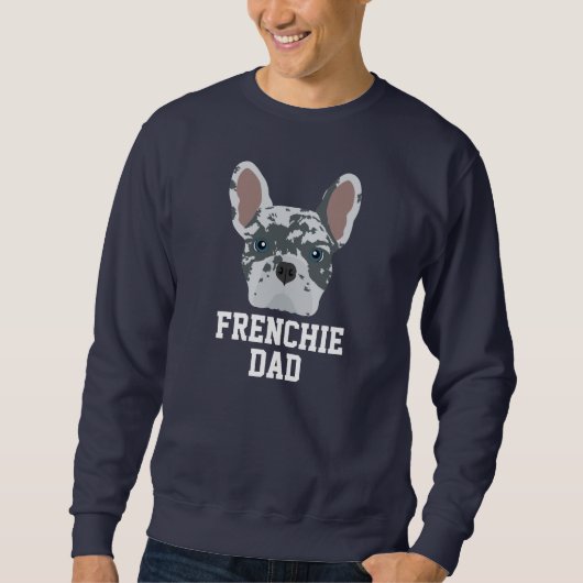 Blue Merle French Bulldog Vater Sweatshirt (Vorderseite)