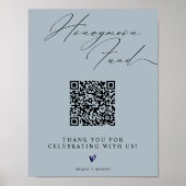 Blue Minimalist Honeymoon Fund Sign with QR Code Poster (Vorne)