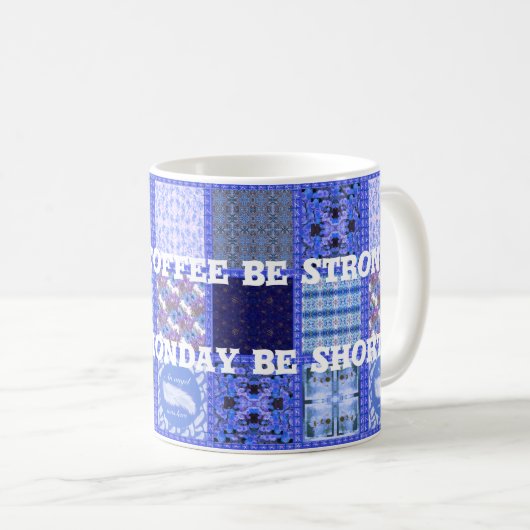 Blue Monday Tasse (VorderseiteRechts)