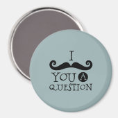 Blue Mustache Sie eine Frage Spaß Vatertag Magnet (Vorderseite/Rückseite)