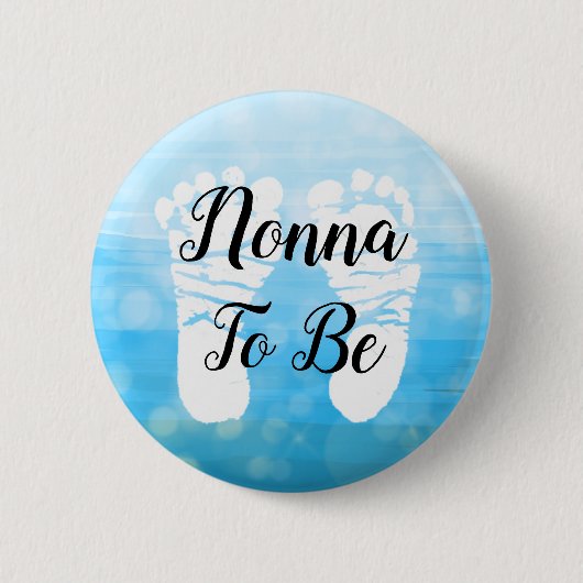 Blue Nonna zu sein Baby Show Geschenk Footprint Button (Vorderseite)