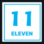 Blue number eleven Poster<br><div class="desc">Blue number eleven on white background with blue border. Help your little one learn the numbers with this number eleven design.</div>