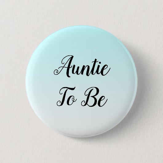 Blue Ombre Tante to be Baby Showknopf Button (Vorderseite)