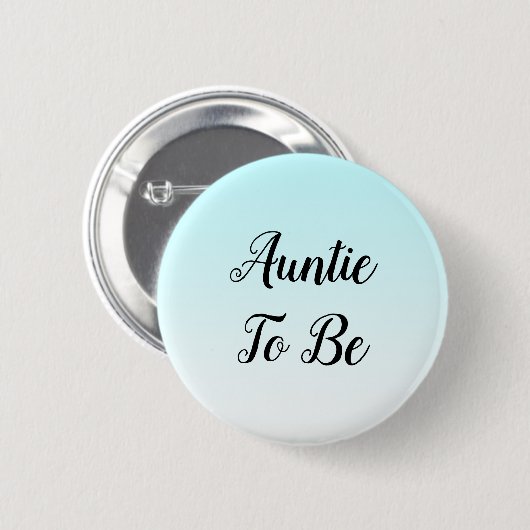 Blue Ombre Tante to be Baby Showknopf Button (Vorne & Hinten)