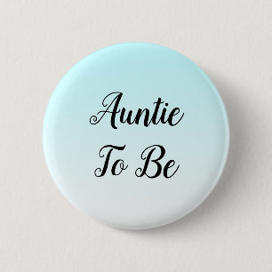 Blue Ombre Tante to be Baby Showknopf Button