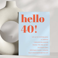 Blue Orange Hello 40 Geburtstagsfeier Bold Modern