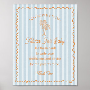 Blue Palm Springs Pastel Beach Ratschläge für Baby Poster