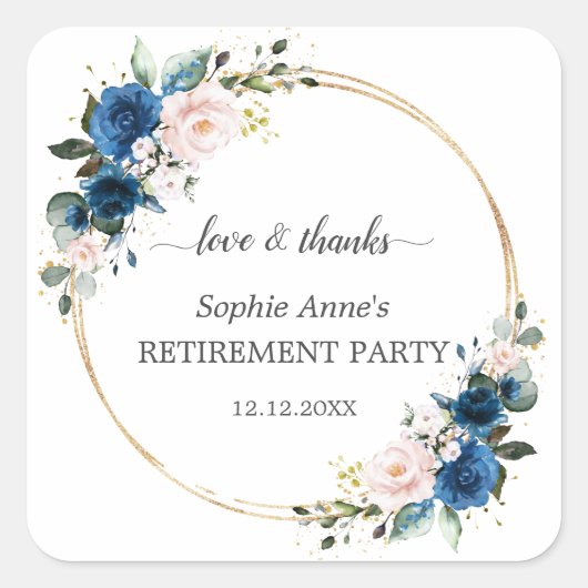 Blue Pink Floral Gold Rentirement Celebration Quadratischer Aufkleber (Vorderseite)