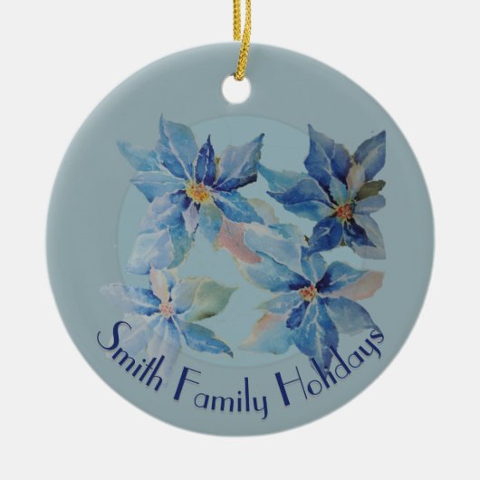 Blue Poinsettias with Your Text Keramik Ornament (Vorne)