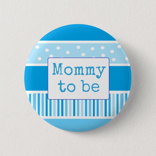 Blue Polka Dot Mommy zum Baby Shower Button (Vorderseite)