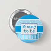 Blue Polka Dot Mommy zum Baby Shower Button (Vorne & Hinten)