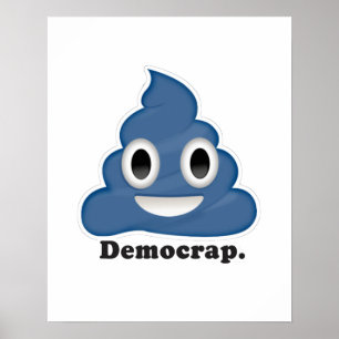 Blue Poo Democrap - Poster