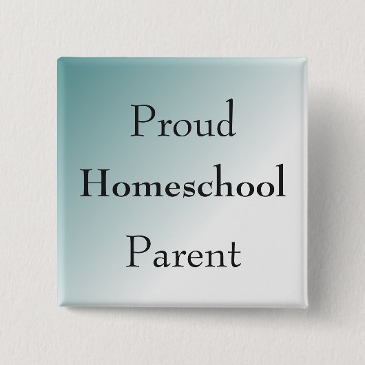 Blue Proud Homeschool Parent Button (Vorderseite)