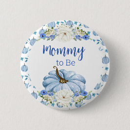 Blue Pumpkin Baby Shower Button - Mommy to Be