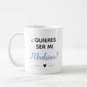 Blue Quieres Ser Mi Madrina Godmutter Vorschlag Kaffeetasse (Links)