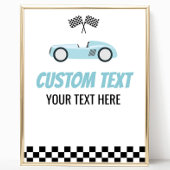 Blue Race Car Racecar Custom Text Party Signierung Poster