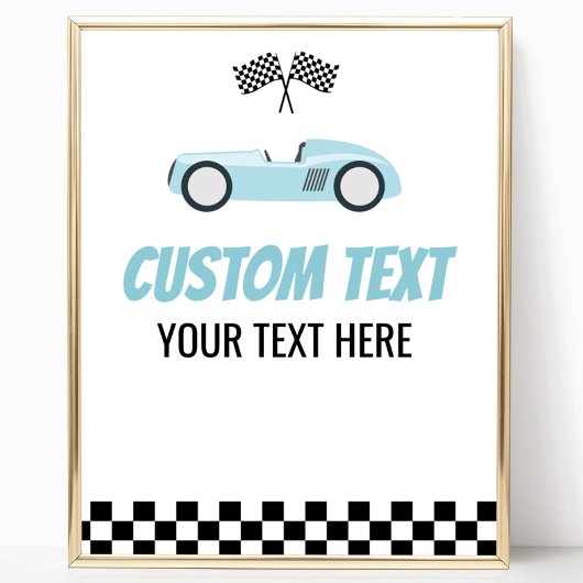 Blue Race Car Racecar Custom Text Party Signierung Poster