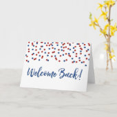 Blue Red Confetti Welcome Back Card Karte (Gelbe Blume)