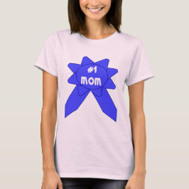 Blue Ribbon #1 Mama T-Shirt
