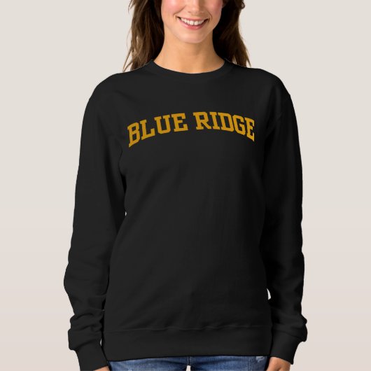Blue Ridge Community College 02 Sweatshirt (Vorderseite)