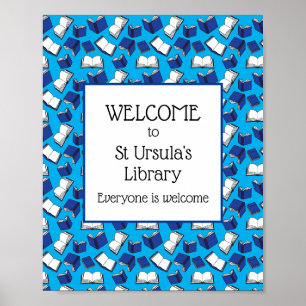 Blue School Books Willkommen in unserer Bibliothek Poster