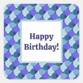 Blue Shapes Geburtstag Quadratischer Aufkleber