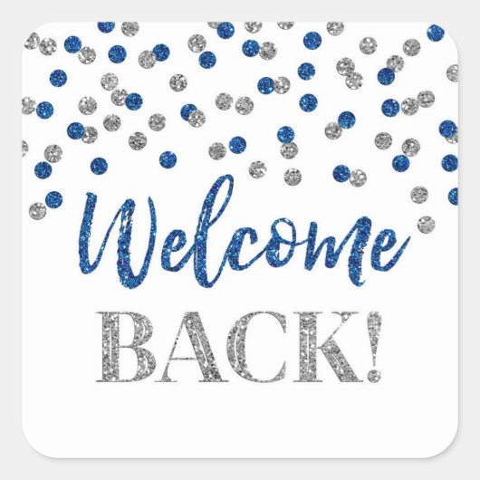 Blue Silver Confetti Welcome Back Square Sticker (Vorderseite)