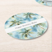 Blue Skies Tropical Island Palm Trees Birthday Runder Pappuntersetzer (Angewinkelt)