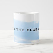Blue Sky genießen Jumbo-Tasse (Vorderseite)