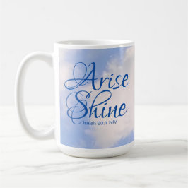 Blue Sky Inspirational Arise und Shine Bible Verse Kaffeetasse