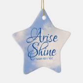 Blue Sky Inspirational Arise und Shine Bible Verse Keramik Ornament (Rechts)