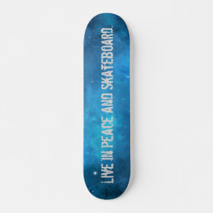 Blue Star Galaxy Lebe in Frieden und Skateboard