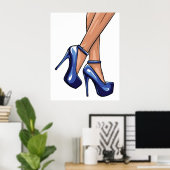 Blue Stiletto Heelse und Legs Poster (Heimbüro)