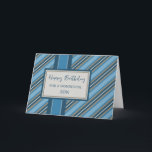Blue Stripes Son Birthday Karte<br><div class="desc">Geburtstagskarte für Sohn mit blauem Streifen Muster und nachdenklichem Vers.</div>