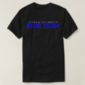 Blue Team Cyber Security Hacker T-Shirt (Design vorne)