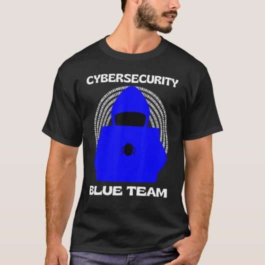 Blue Team Cybersecurity Hacking Ethical Hacker Gee T-Shirt (Vorderseite)