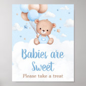 Blue Teddy Bear Baby Shower Babys sind Sweet Sign Poster (Vorne)