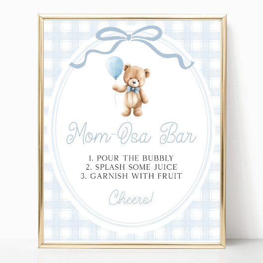 Blue Teddy Bear Baby Shower Mimosa Bar Sign Poster