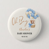 Blue Teddy Bear Oh Boy Balloon Baby Dusche Party Button (Vorderseite)